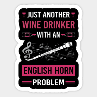 Wine Drinker English Horn Cor Anglais Sticker